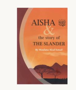Aisha and the Story of the Slander